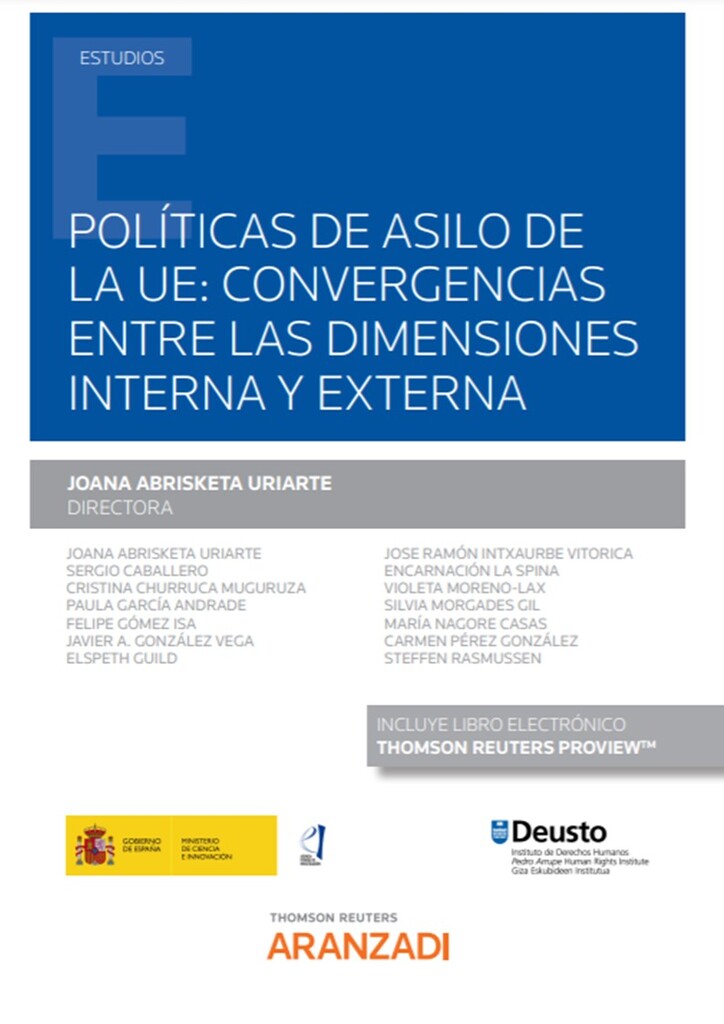 Políticas de asilo de la UE: convergencias entre las dimensiones interna y externa (Papel + e-book)