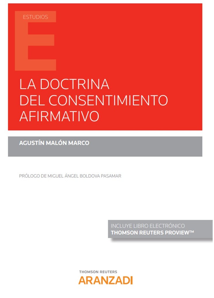 La doctrina del consentimiento afirmativo (Papel + e-book)