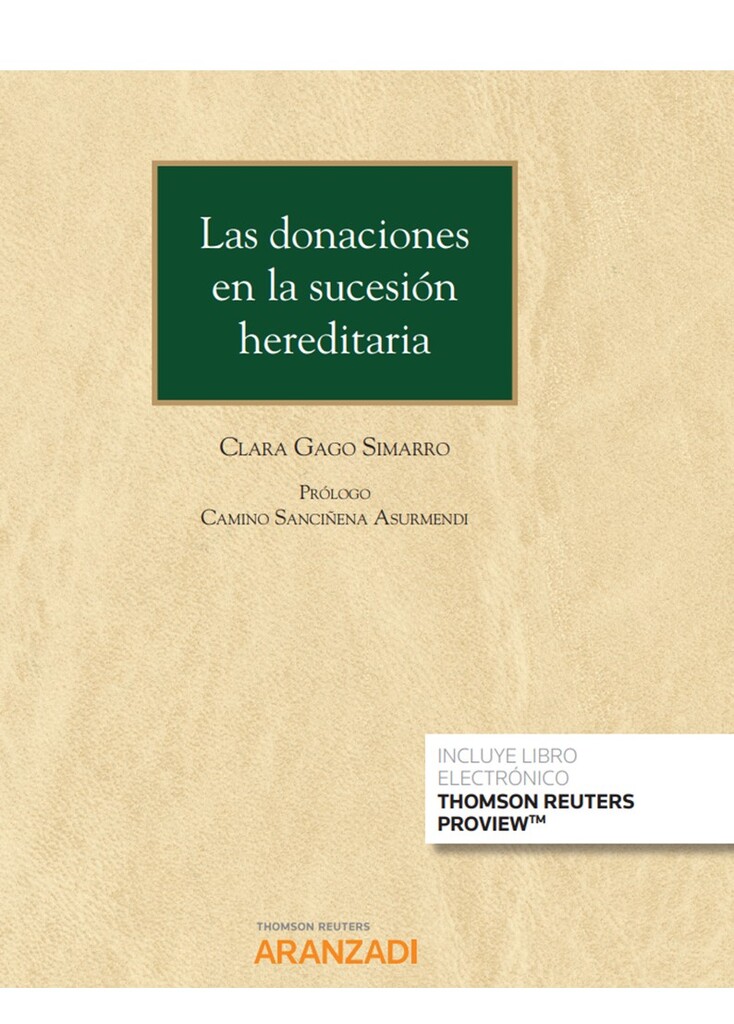 Las donaciones en la sucesión hereditaria (Papel + e-book)