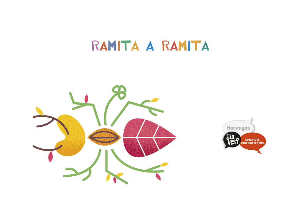 Proyecto ¿Lo ves? - 3 años : Hormigas