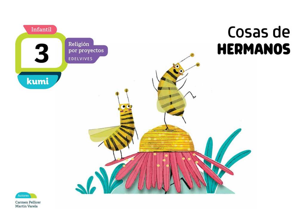 Proyecto Kumi - 3 años : Cosas de hermanos