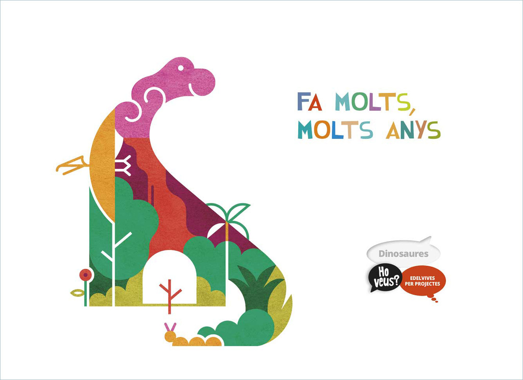 Projecte Ho veus? - 4 anys : Dinosaures