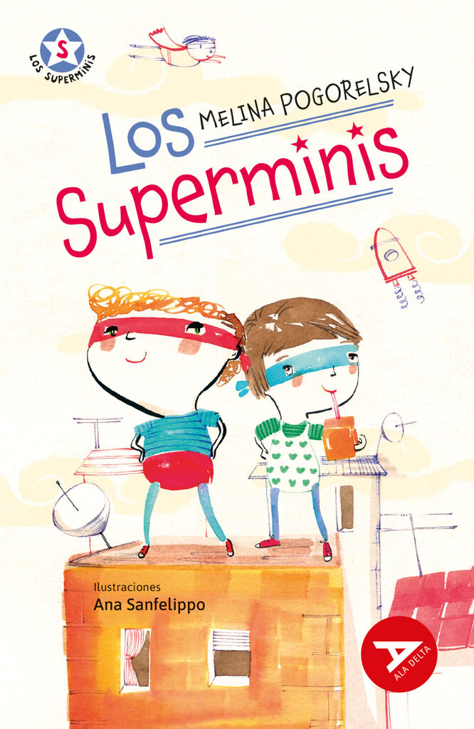Los Superminis 1: Los Superminis