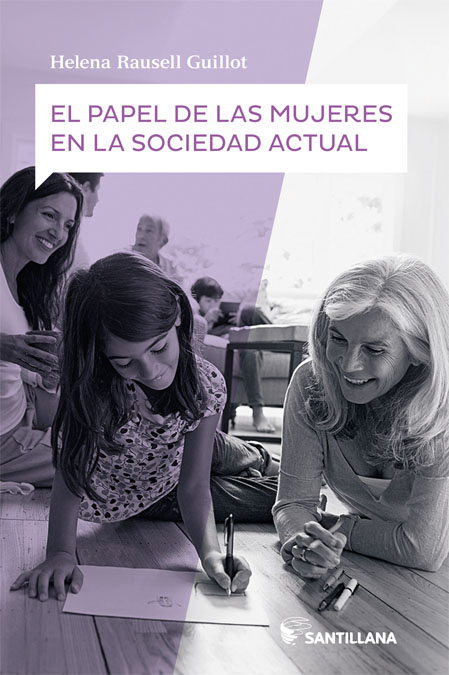 El papel de las mujeres en la sociedad actual