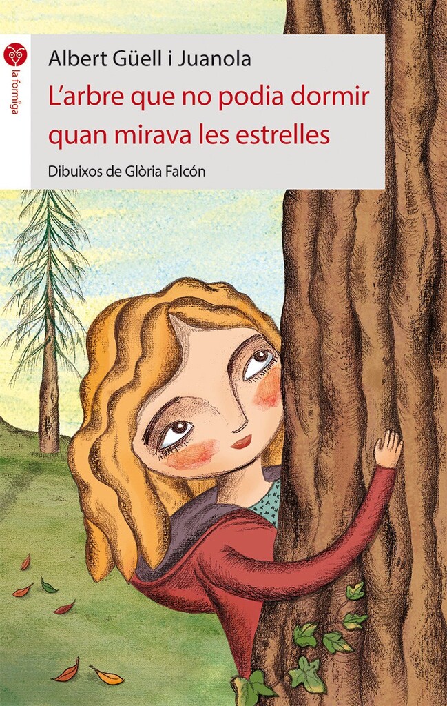 L'arbre que no podia dormir quan mirava les estrelles L'arbre que no podia dormir quan mirava les estrelles