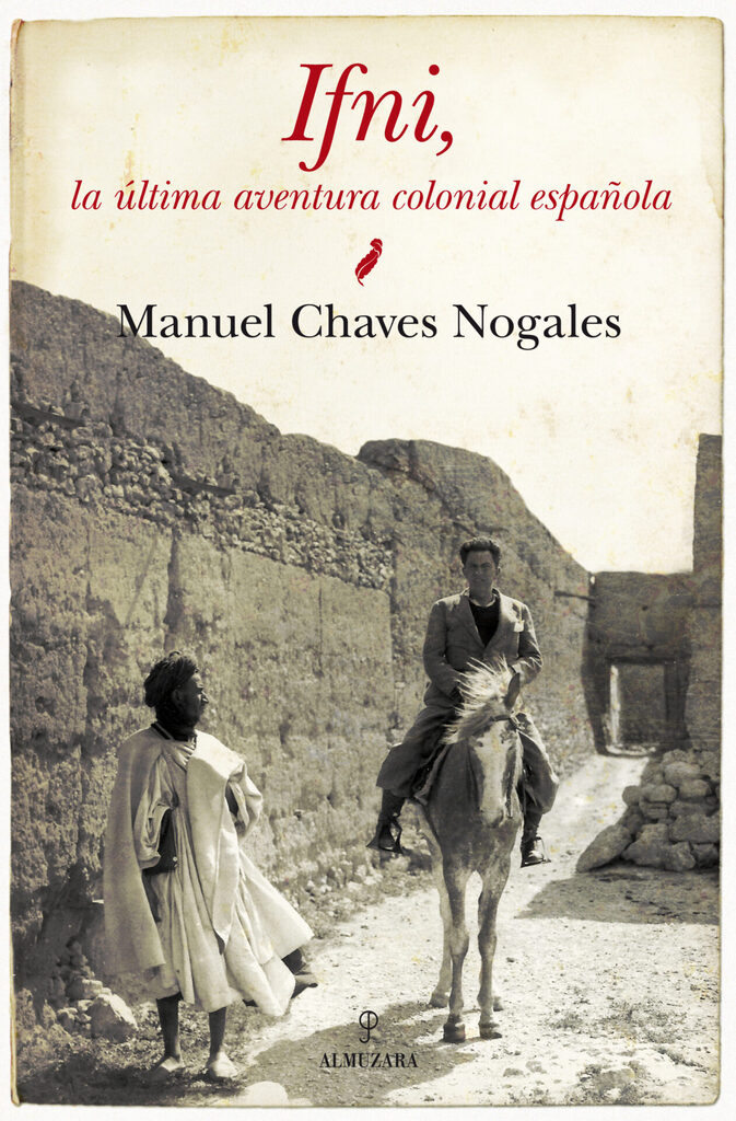 Ifni: La última aventura colonial española