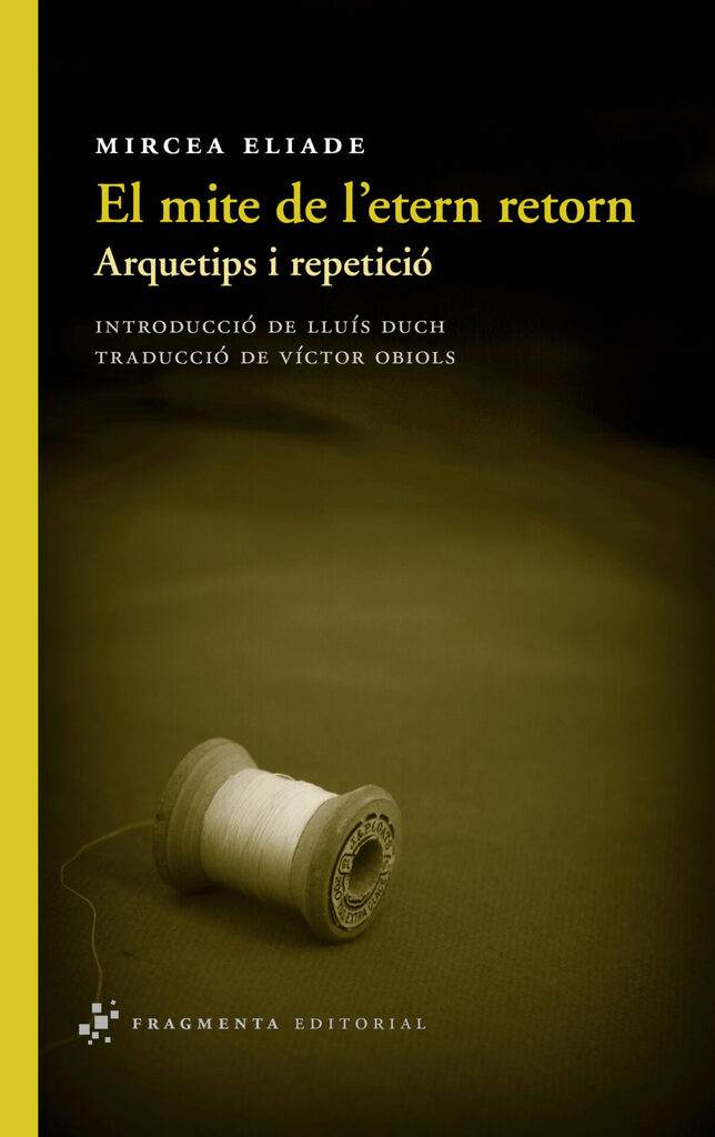 El mite de l'etern retorn
