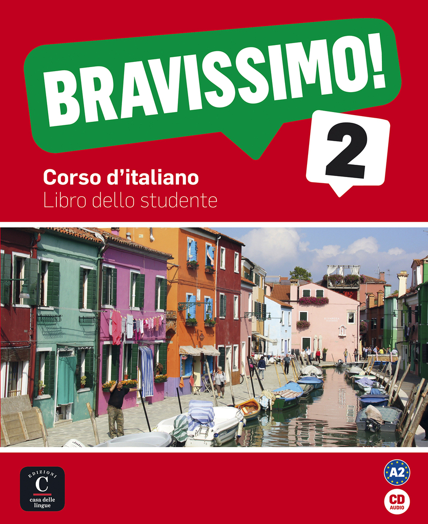 Bravissimo! 2 Libro dello studente + CD