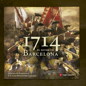 1714. El setge de Barcelona