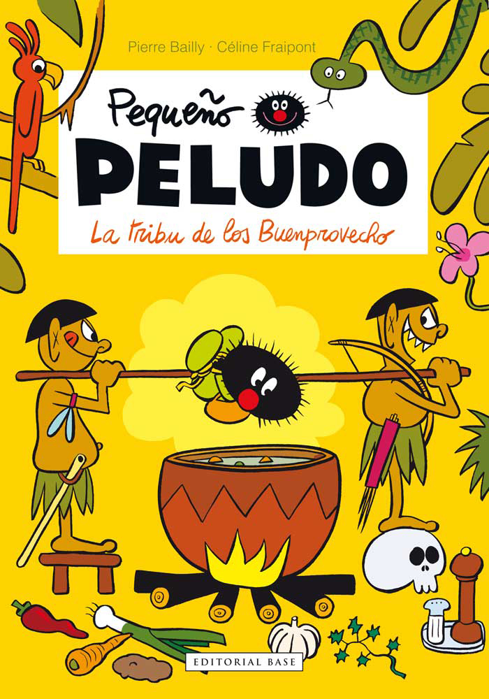 Pequeño Peludo 5. La tribu de los Buenprovecho