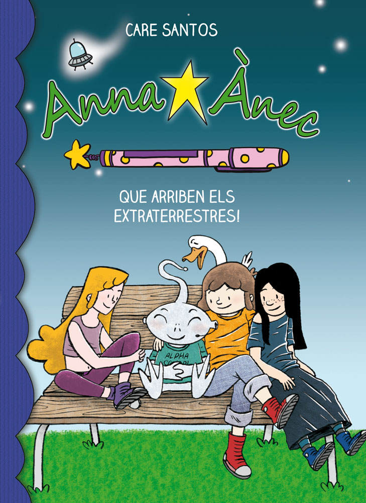 Anna Ànec 7. Que arriben els extraterrestres!