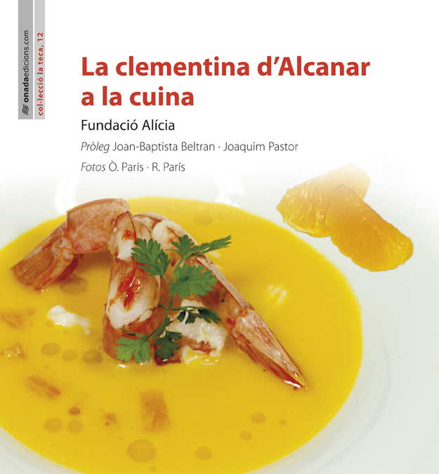 La clementina dAlcanar a la cuina