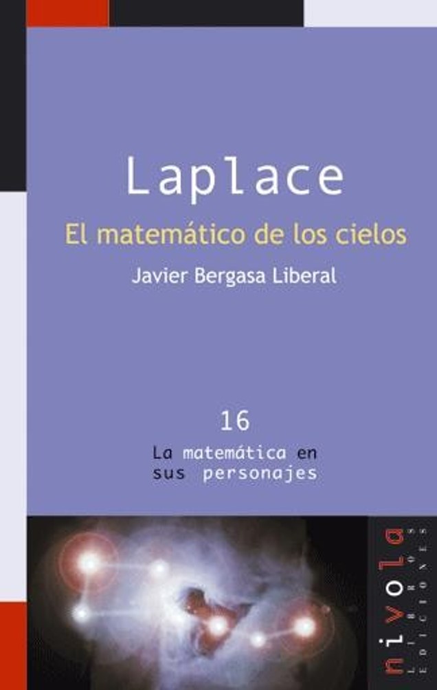 LAPLACE. El matemático de los cielos