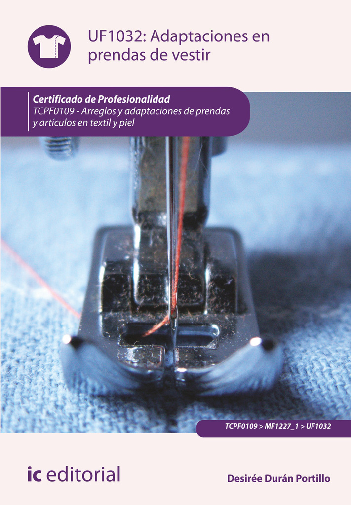 Adaptaciones en prendas de vestir. TCPF0109 - Arreglos y adaptaciones de prendas y artículos en textil y piel
