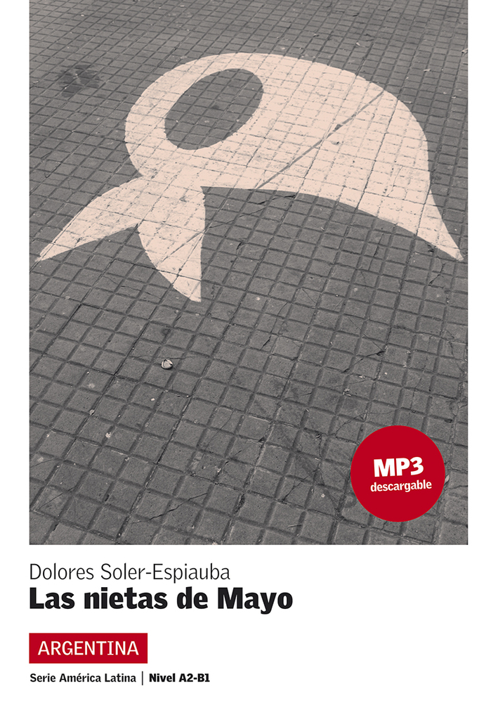 Las nietas de Mayo, Serie América Latina
