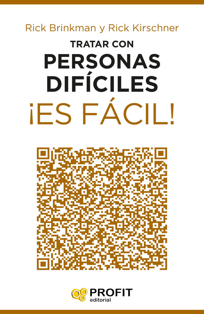 Tratar con personas díficiles ¡Es fácil!
