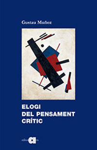 Elogi del pensament crític Elogi del pensament crític