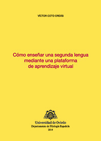Cómo enseñar una segunda lengua mediante una plataforma de aprendizaje virtual
