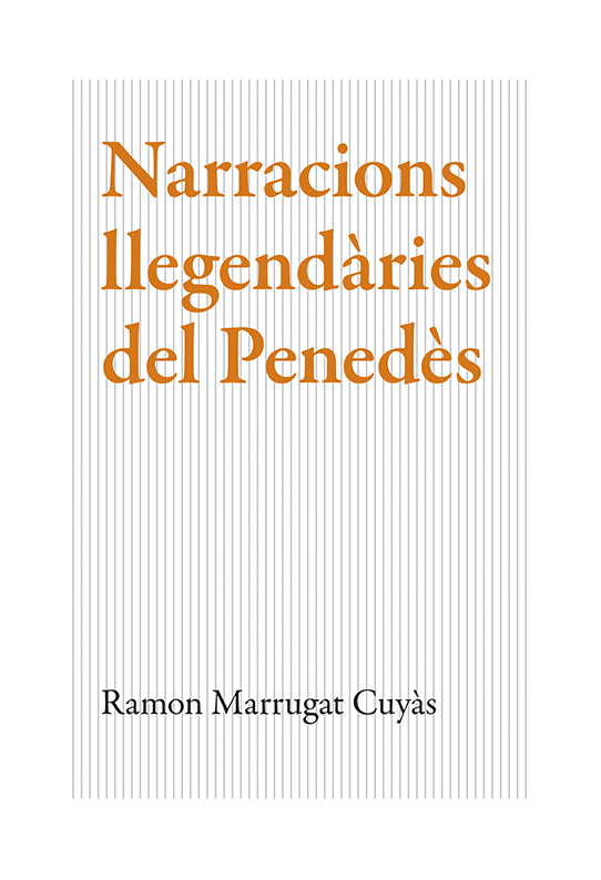 Narracions llegendàries del Penedès
