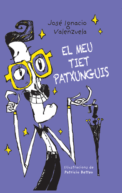 El meu tiet Patxunguis El meu tiet Patxunguis