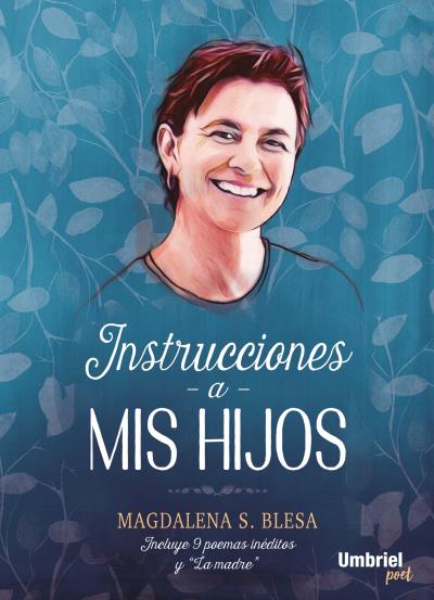 Instrucciones a mis hijos Instrucciones a mis hijos