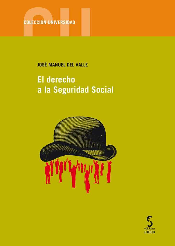 EL DERECHO A LA SEGURIDAD SOCIAL