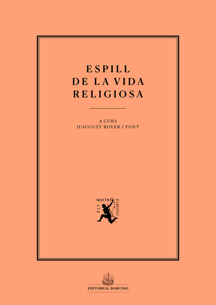 Espill de la vida religiosa Espill de la vida religiosa