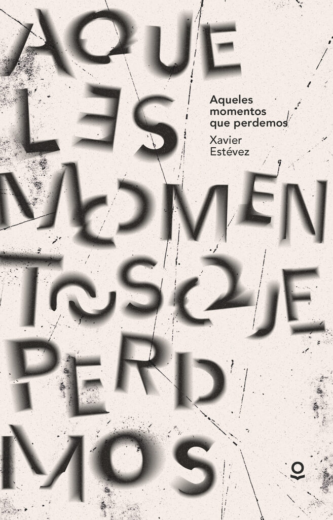 Aqueles momentos que perdemos