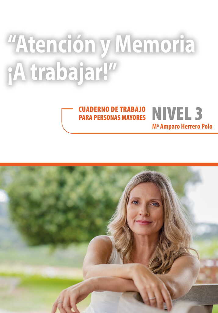 Atención y memoria. ¡A trabajar! Nivel 3