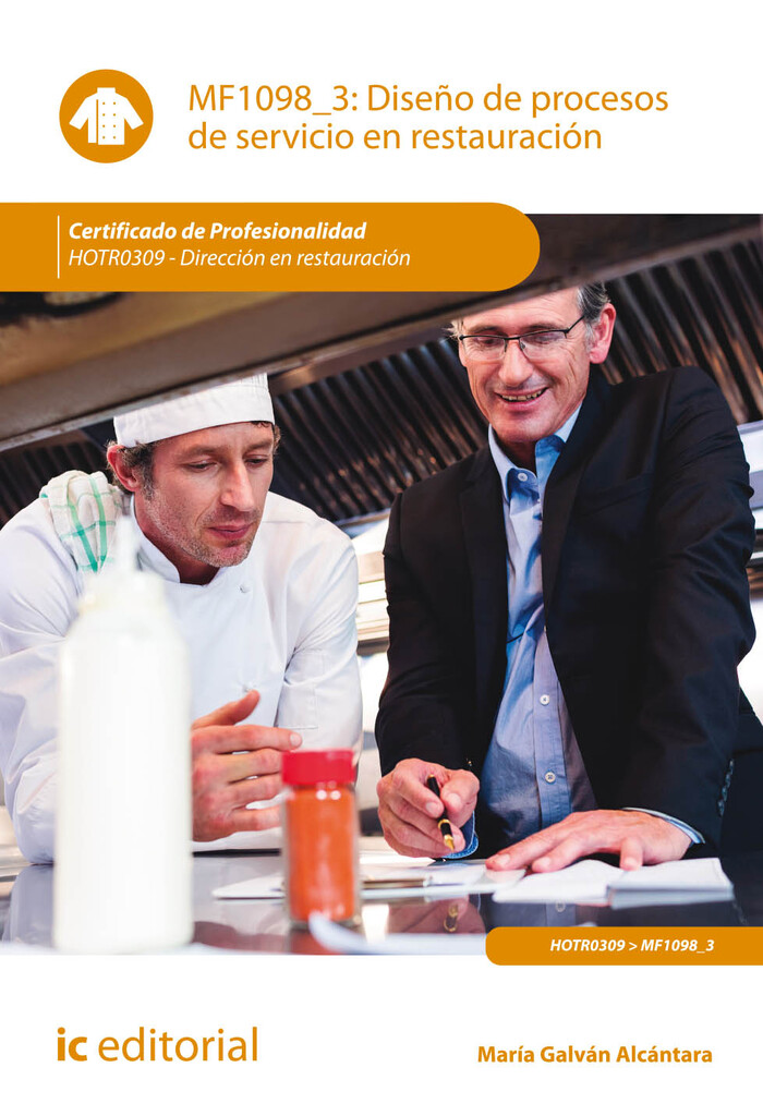 Diseño de procesos de servicio en restauración. HOTR0309 - Dirección en restauración