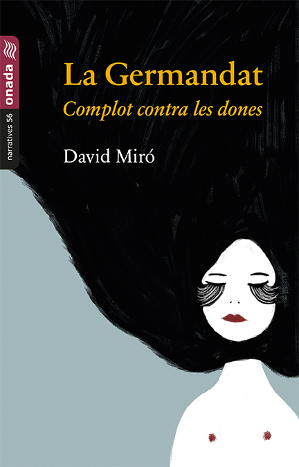 L'escamot de la nit serrada