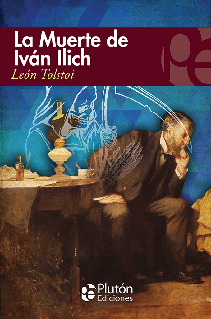 La Muerte de Iván Ilich