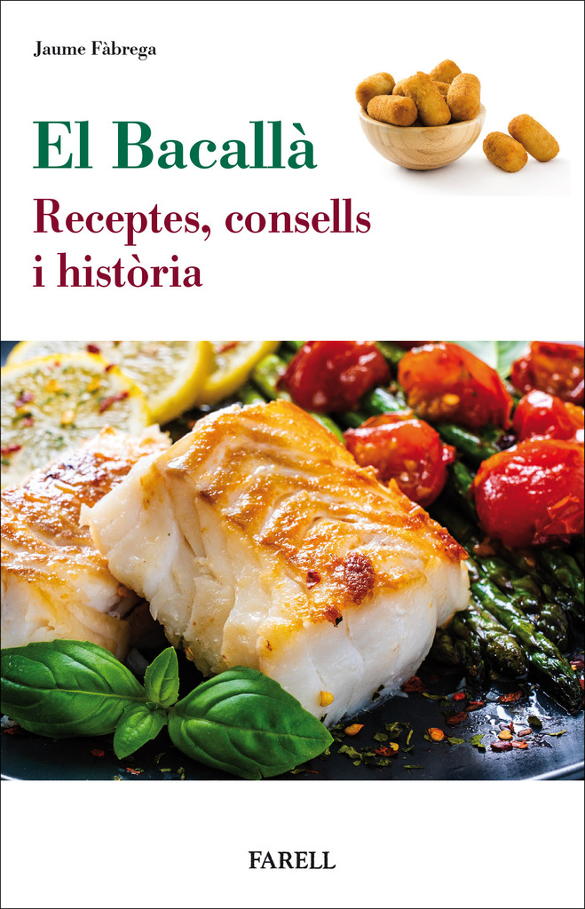El Bacalla. Receptes, consells i historia