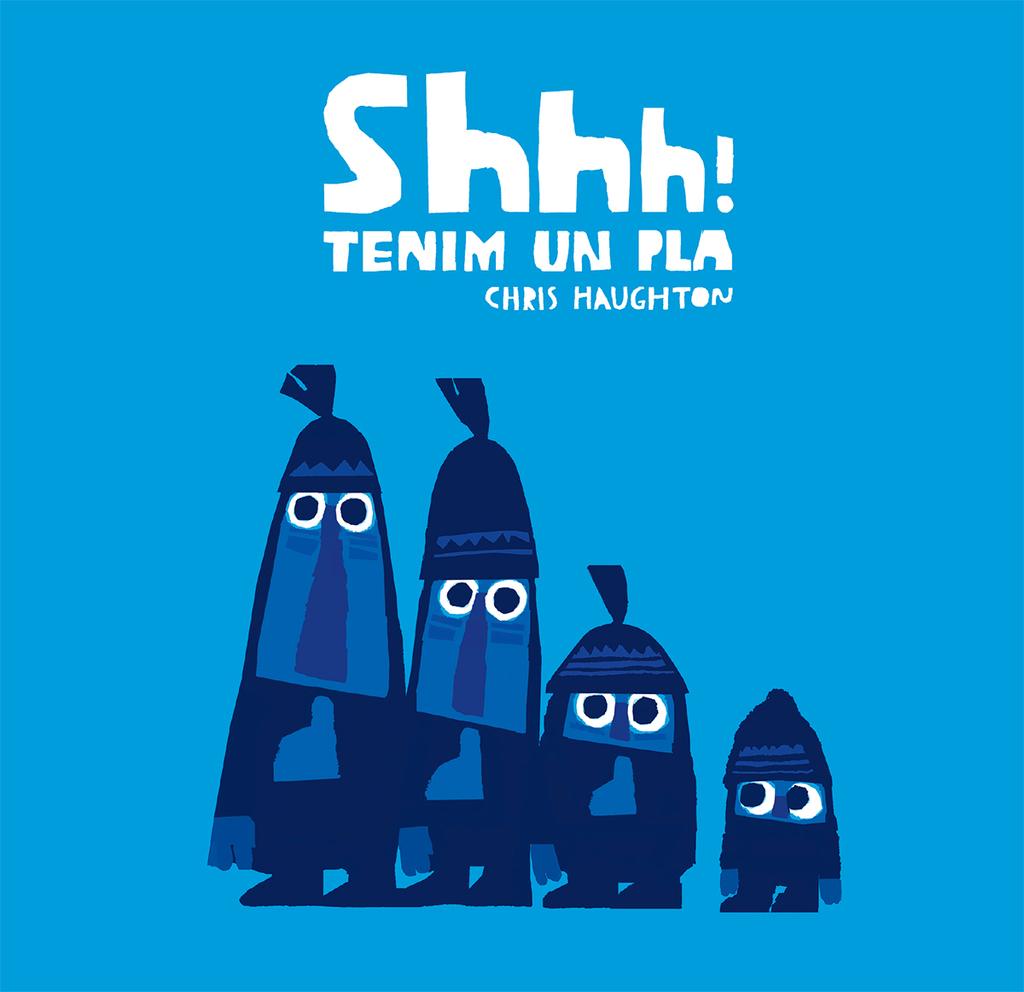 Shhh! Tenim un pla (Llibre de Cartró)