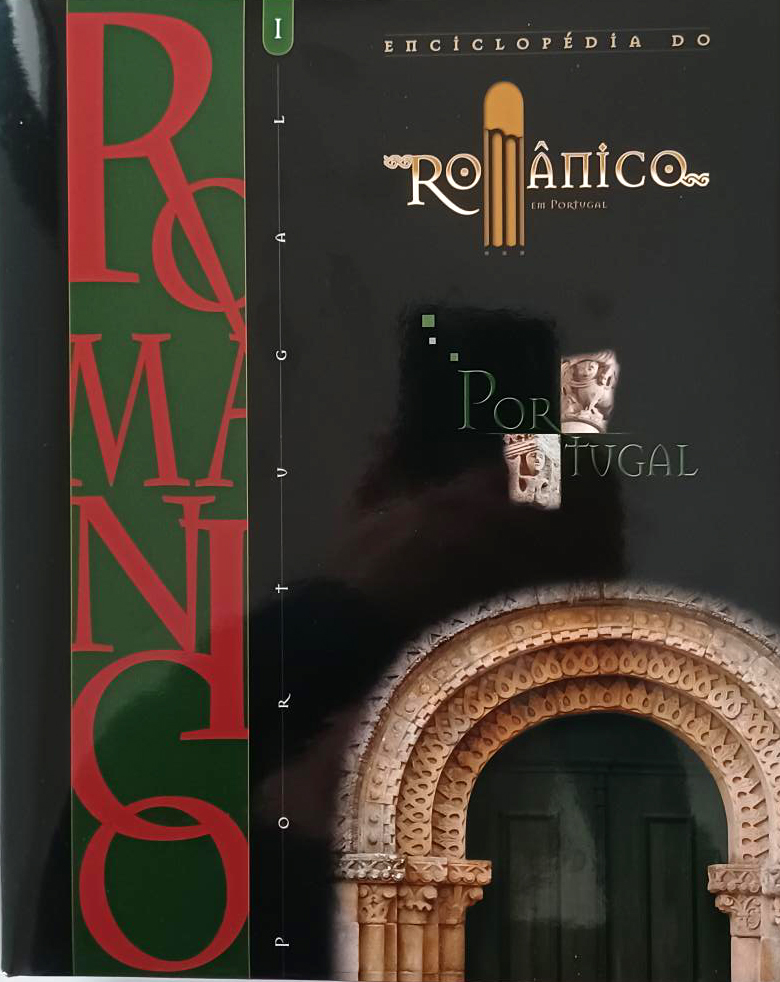 ENCICLOPÉDIA DO ROMÂNICO EM PORTUGAL II