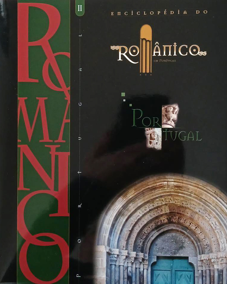 ENCICLOPÉDIA DO ROMÂNICO EM PORTUGAL III