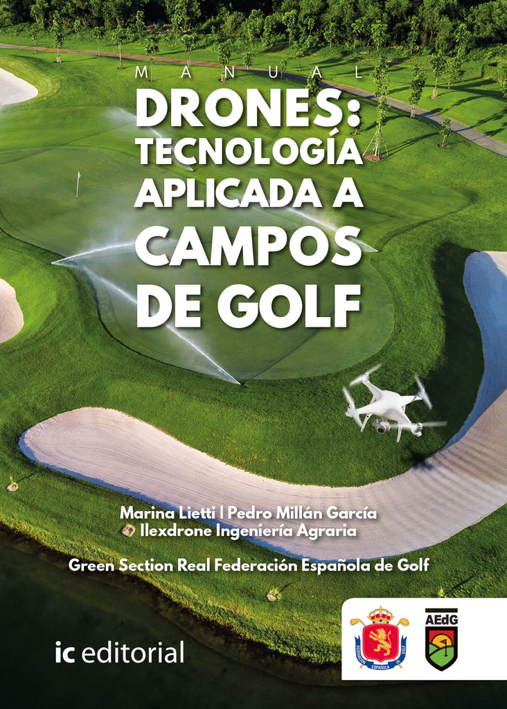 Manual Drones: tecnología aplicada a campos de golf