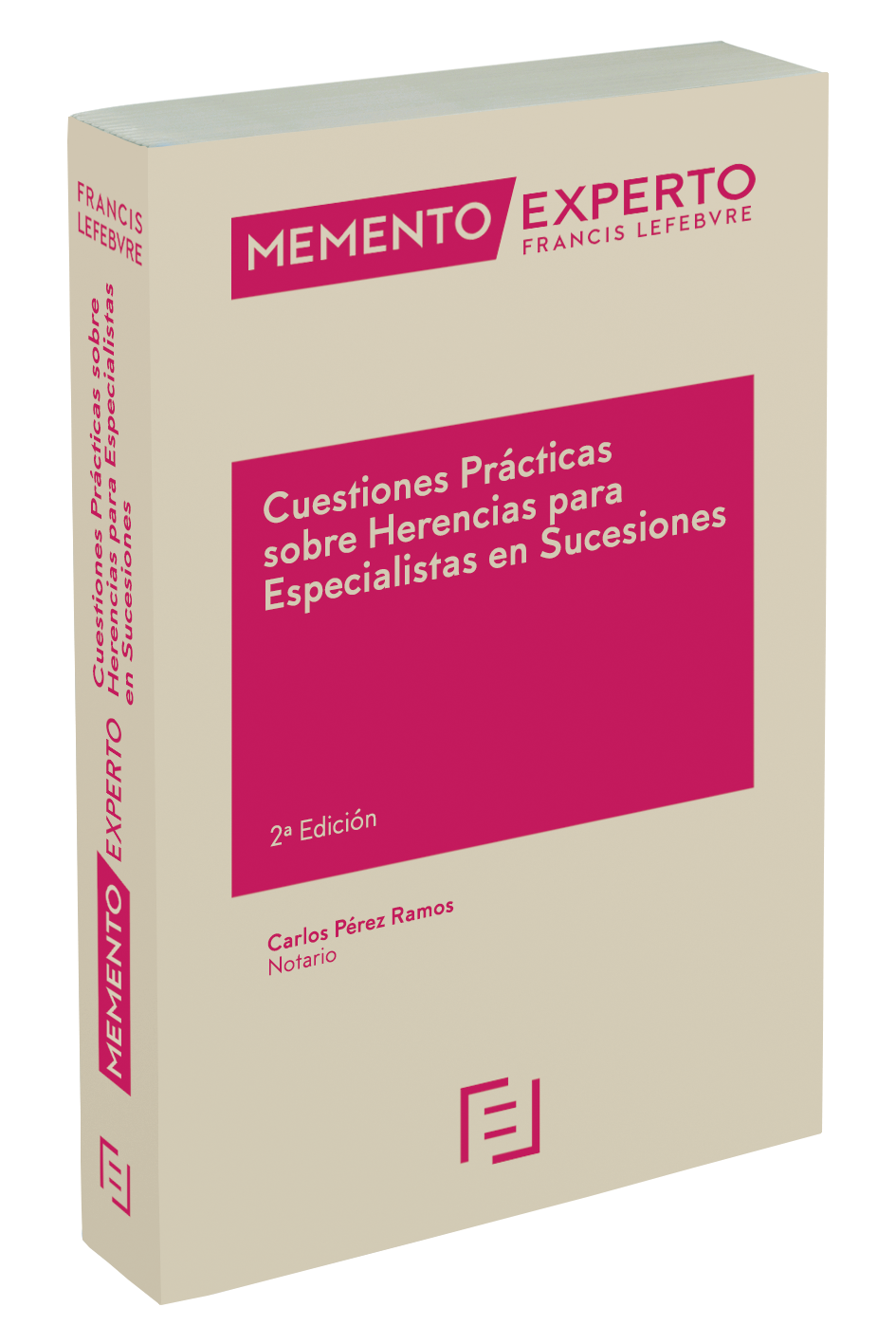 Memento Experto Cuestiones Prácticas sobre Herencias para Especialistas en Sucesiones Memento Experto Cuestiones Prácticas sobre Herencias para Especialistas en Sucesiones