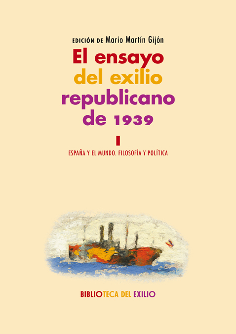 El ensayo del exilio republicano de 1939. II