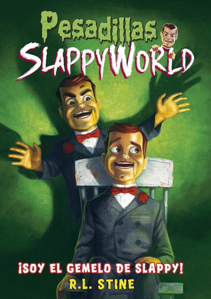 ¡Soy el gemelo de Slappy!