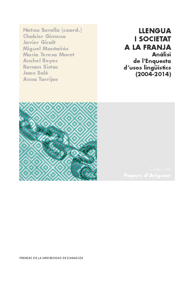 Llengua i societat a la Franja. Anàlisi de l'Enquesta d'usos lingüístics (2004-2014)