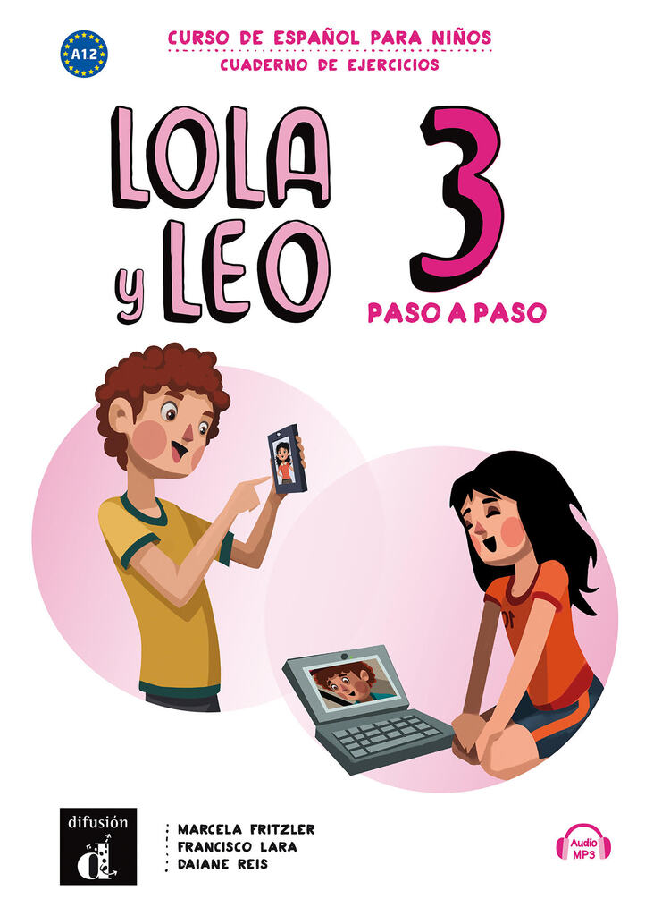 Lola y Leo Paso a Paso 3. Cuaderno de Ejercicios