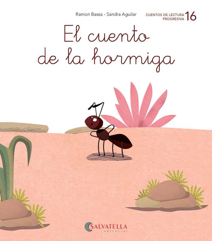 El cuento de la hormiga El cuento de la hormiga