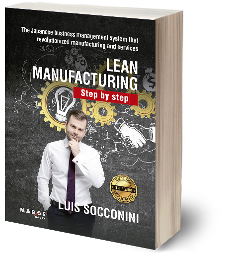 Lean Manufacturing. Step by step