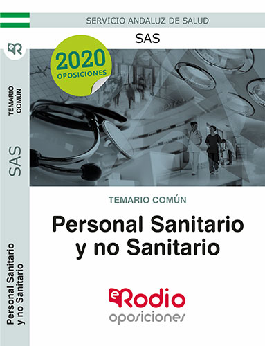 Temario común. Personal Sanitario y no Sanitario del SAS.