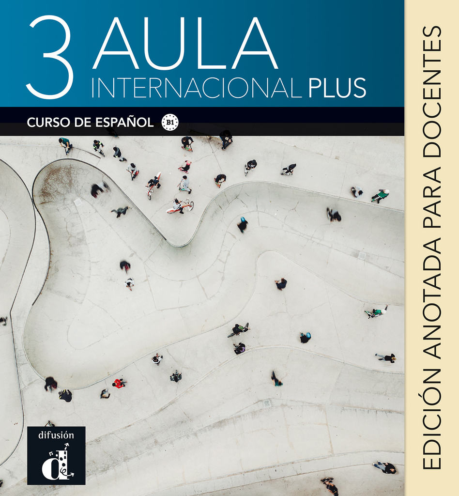 Aula Internacional Plus 2. Edición anotada para el docente
