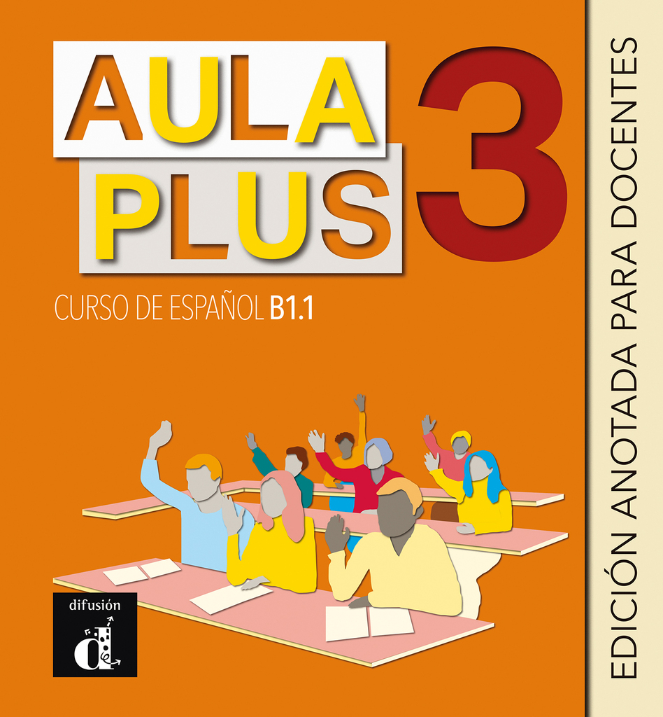 Aula Internacional Plus 3. Libro del Alumno