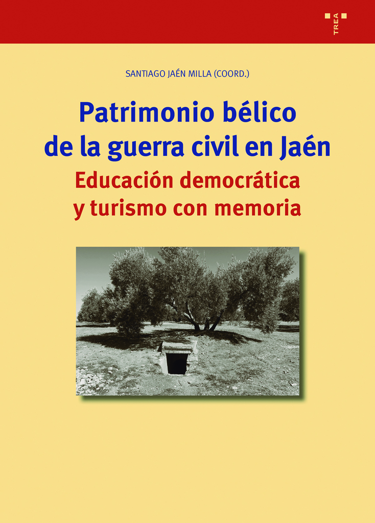 Patrimonio bélico en la guerra civil en Jaén