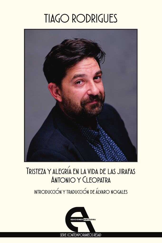 Tristeza y alegría en la vida de las jirafas / Antonio y Cleopatra