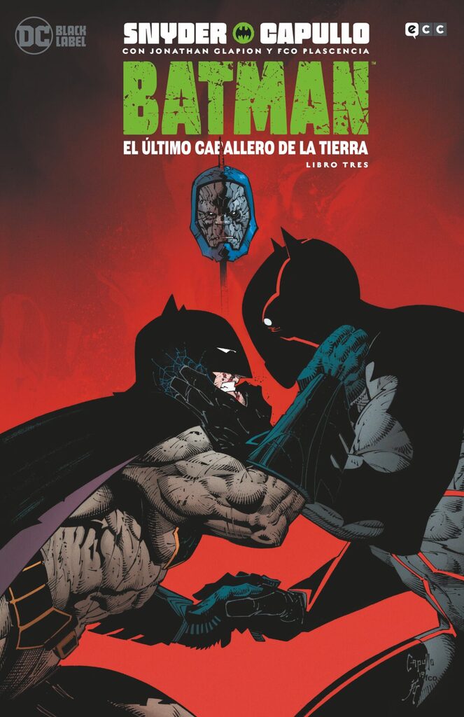 Batman: El último caballero de la Tierra - Libro tres